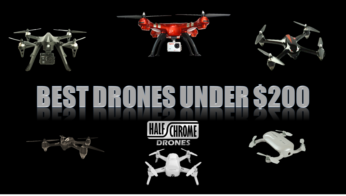 What is the best drone under $200?